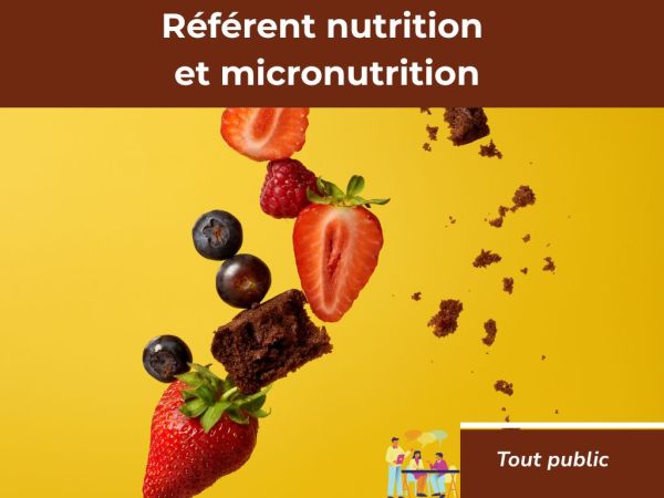 Référent nutrition et micronutrition